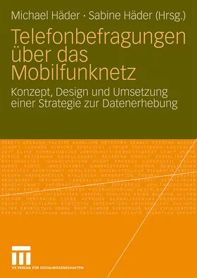 Häder |  Telefonbefragungen über das Mobilfunknetz | Buch |  Sack Fachmedien