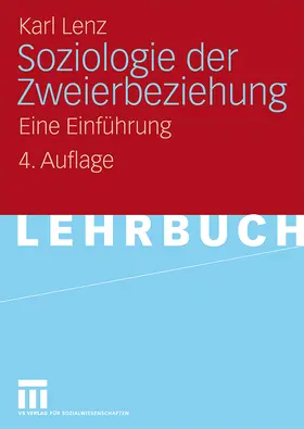 Lenz |  Soziologie der Zweierbeziehung | Buch |  Sack Fachmedien