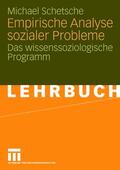 Schetsche |  Empirische Analyse sozialer Probleme | Buch |  Sack Fachmedien