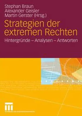 Braun / Geisler / Gerster |  Strategien der extremen Rechten | Buch |  Sack Fachmedien
