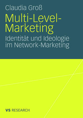 Groß | Multi-Level-Marketing | Buch | 978-3-531-15936-2 | sack.de
