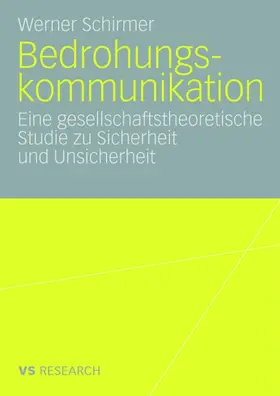 Schirmer |  Bedrohungskommunikation | Buch |  Sack Fachmedien