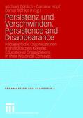Göhlich / Tröhler / Hopf |  Persistenz und Verschwinden. Persistence and Disappearance | Buch |  Sack Fachmedien