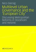 Giersig |  Multilevel Urban Governance and the 'European City' | Buch |  Sack Fachmedien