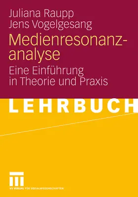 Vogelgesang / Raupp |  Medienresonanzanalyse | Buch |  Sack Fachmedien