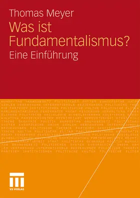Meyer | Was ist Fundamentalismus? | Buch | 978-3-531-16002-3 | www.sack.de