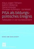 Tillmann / Dedering / Kneuper |  Tillmann, K: PISA als bildungspolitisches Ereignis | Buch |  Sack Fachmedien