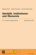 Bussmann / Hasenclever / Schneider |  Identität, Institutionen und Ökonomie | Buch |  Sack Fachmedien