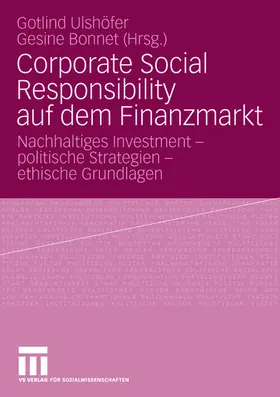 Bonnet / Ulshöfer | Corporate Social Responsibility auf dem Finanzmarkt | Buch | 978-3-531-16077-1 | www.sack.de