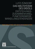 Zündorf |  Zündorf, L: Weltsystem des Erdöls | Buch |  Sack Fachmedien