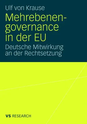 von Krause |  Mehrebenengovernance in der EU | Buch |  Sack Fachmedien