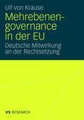 von Krause |  Mehrebenengovernance in der EU | Buch |  Sack Fachmedien