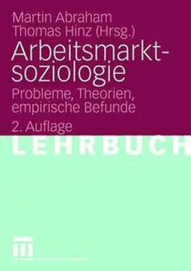 Abraham / Hinz |  Arbeitsmarktsoziologie | Buch |  Sack Fachmedien