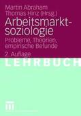 Abraham / Hinz |  Arbeitsmarktsoziologie | Buch |  Sack Fachmedien