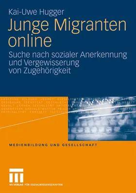 Hugger |  Junge Migranten online | Buch |  Sack Fachmedien