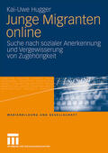 Hugger |  Hugger, K: Junge Migranten online | Buch |  Sack Fachmedien