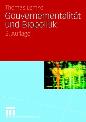 Lemke |  Gouvernementalität und Biopolitik | Buch |  Sack Fachmedien