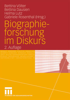 Völter / Dausien / Lutz | Biographieforschung im Diskurs | Buch | 978-3-531-16177-8 | sack.de