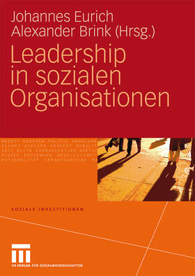 Eurich / Brink |  Leadership in sozialen Organisationen | Buch |  Sack Fachmedien