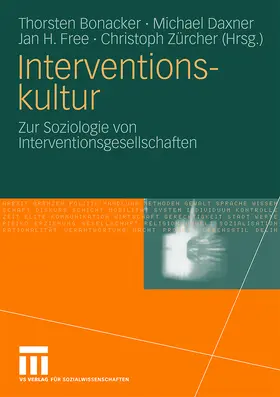 Bonacker / Zürcher / Daxner |  Interventionskultur | Buch |  Sack Fachmedien