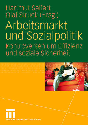 Struck / Seifert | Arbeitsmarkt und Sozialpolitik | Buch | 978-3-531-16304-8 | sack.de