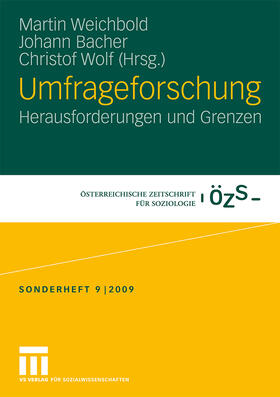 Weichbold / Bacher / Wolf | Umfrageforschung | Buch | 978-3-531-16319-2 | sack.de
