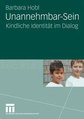 Hobl |  Unannehmbar-Sein | Buch |  Sack Fachmedien