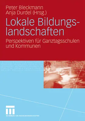 Bleckmann / Durdel |  Lokale Bildungslandschaften | Buch |  Sack Fachmedien