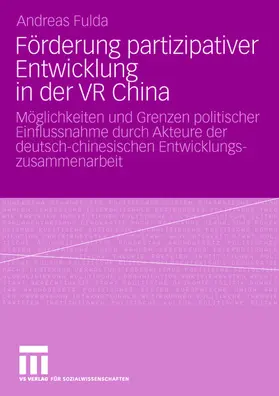 Fulda |  Förderung partizipativer Entwicklung in der VR China | Buch |  Sack Fachmedien