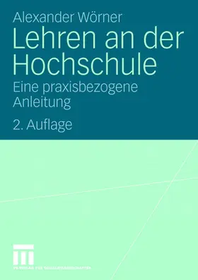 Wörner |  Lehren an der Hochschule | Buch |  Sack Fachmedien