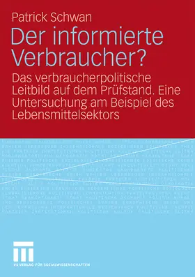 Schwan |  Der informierte Verbraucher? | Buch |  Sack Fachmedien