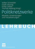 Schneider / Malang / Janning |  Politiknetzwerke | Buch |  Sack Fachmedien