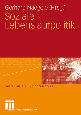 Naegele | Soziale Lebenslaufpolitik | Buch | 978-3-531-16410-6 | sack.de