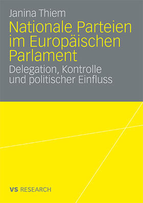 Thiem | Nationale Parteien im Europäischen Parlament | Buch | 978-3-531-16415-1 | sack.de