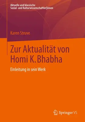 Struve |  Zur Aktualität von Homi K. Bhabha | Buch |  Sack Fachmedien