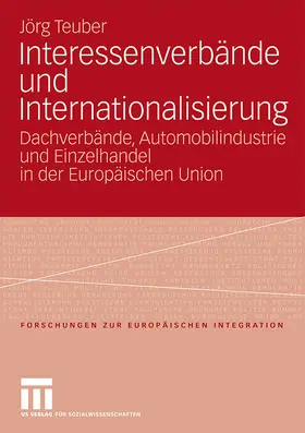 Teuber |  Interessenverbände und Internationalisierung | Buch |  Sack Fachmedien