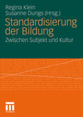 Dungs / Klein |  Standardisierung der Bildung | Buch |  Sack Fachmedien