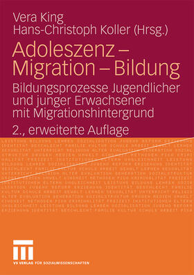 Koller / King |  Adoleszenz - Migration - Bildung | Buch |  Sack Fachmedien