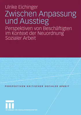 Eichinger |  Zwischen Anpassung und Ausstieg | Buch |  Sack Fachmedien