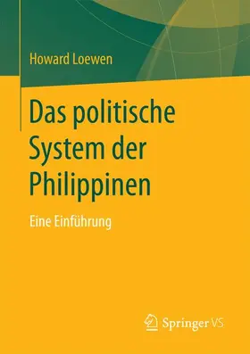 Loewen |  Das politische System der Philippinen | Buch |  Sack Fachmedien