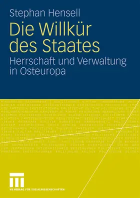 Hensell |  Die Willkür des Staates | Buch |  Sack Fachmedien