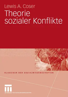 Coser |  Theorie sozialer Konflikte | Buch |  Sack Fachmedien