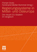Müller-Rommel / Grotz |  Regierungssysteme in Mittel- und Osteuropa | Buch |  Sack Fachmedien