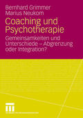 Neukom / Grimmer |  Coaching und Psychotherapie | Buch |  Sack Fachmedien