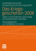 Schreiber |  Kriegsgeschehen 2008 | Buch |  Sack Fachmedien