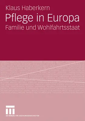 Haberkern |  Pflege in Europa | Buch |  Sack Fachmedien