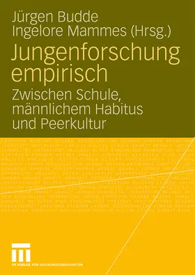 Mammes / Budde |  Jungenforschung empirisch | Buch |  Sack Fachmedien