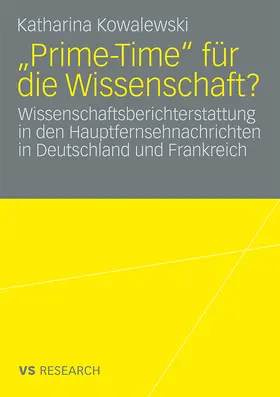 Kowalewski |  "Prime-Time" für die Wissenschaft? | Buch |  Sack Fachmedien