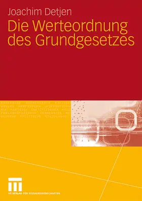 Detjen | Die Werteordnung des Grundgesetzes | Buch | 978-3-531-16733-6 | www.sack.de