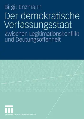Enzmann | Der demokratische Verfassungsstaat | Buch | 978-3-531-16739-8 | www.sack.de